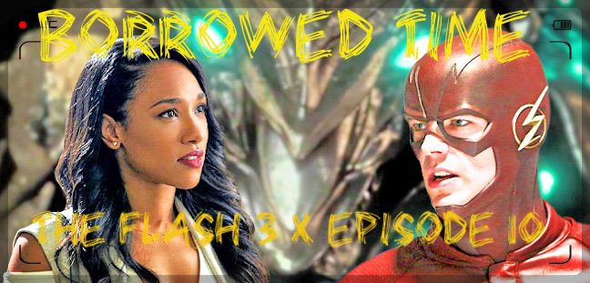 Breaking Down The Flash Season 3 Episode 10 Preview