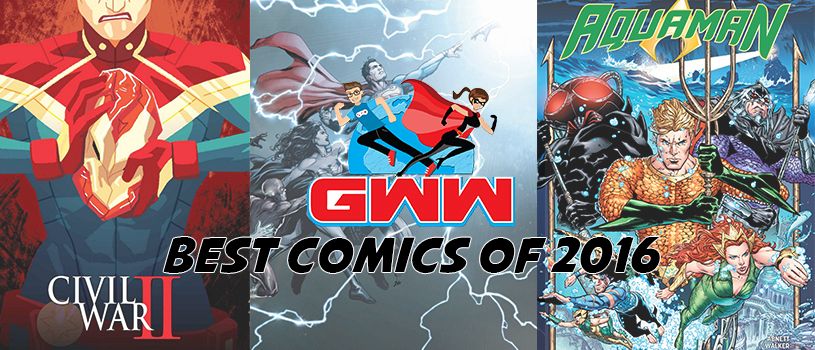 GWW Best of 2016 – Comics!