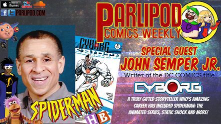 Parlipod Comic Book Talk: John Semper Jr. Interview