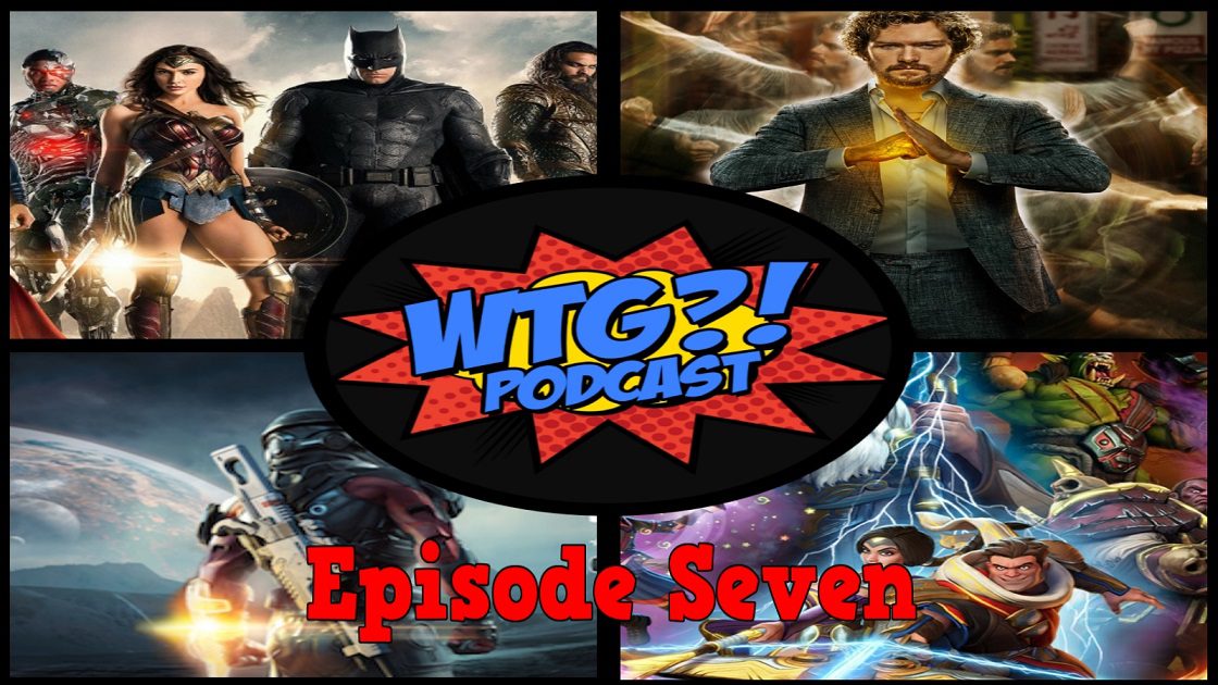 What The Geek?! Podcast Episode 7