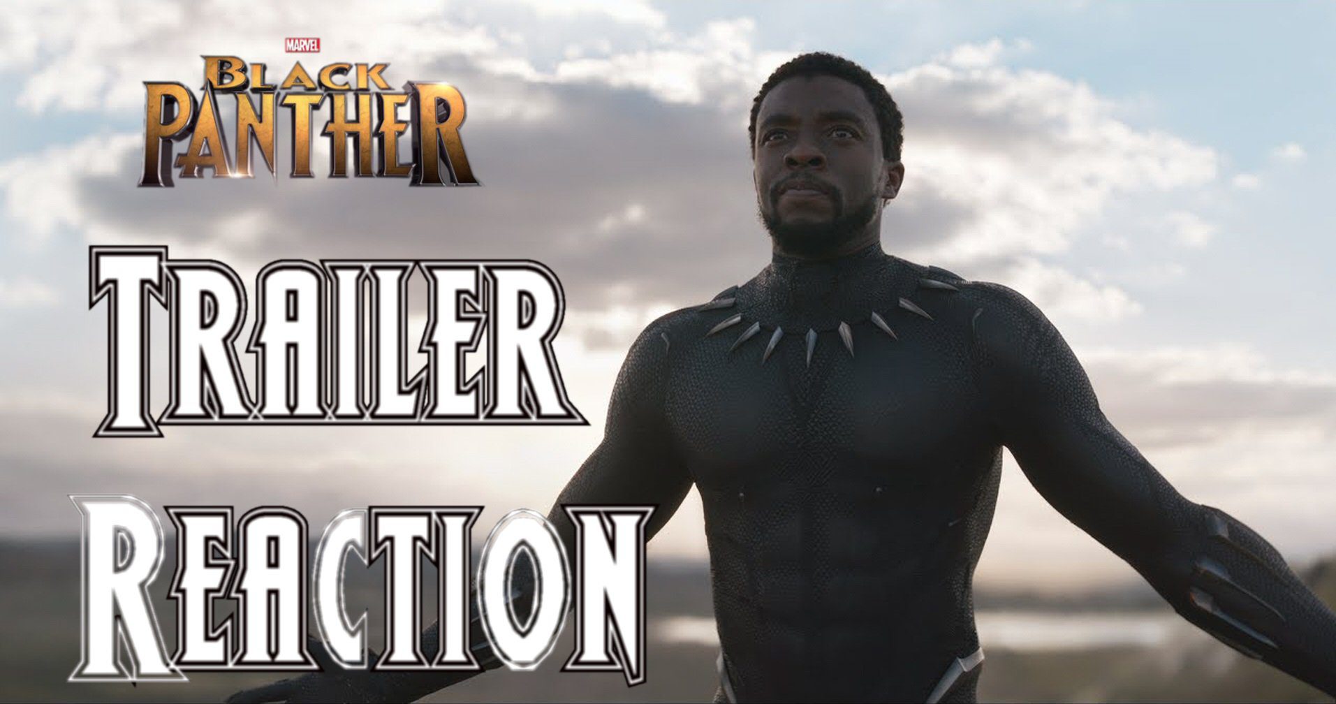 Black Panther Trailer Reaction and Breakdown