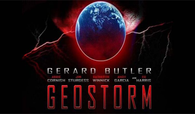 New Geostorm Trailer Adds Humor to the Apocalypse