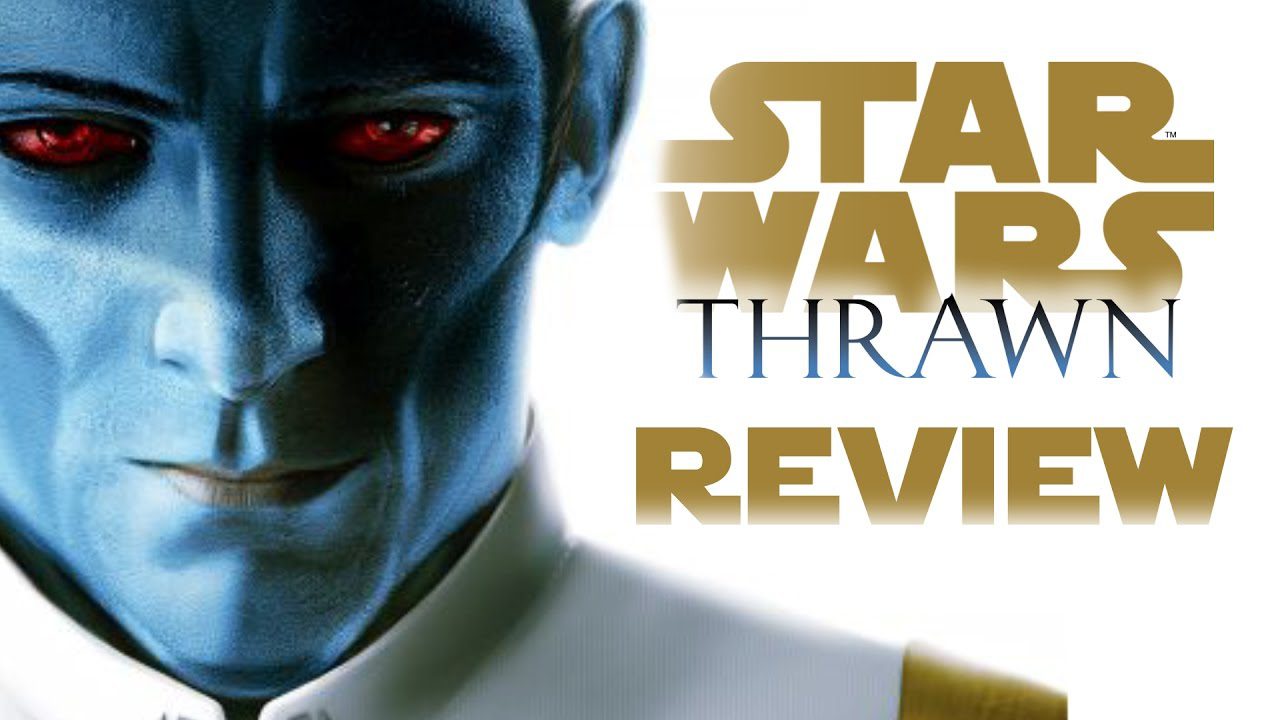 Star Wars: Thrawn REVIEW
