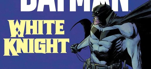 Batman: White Knight #1 Review