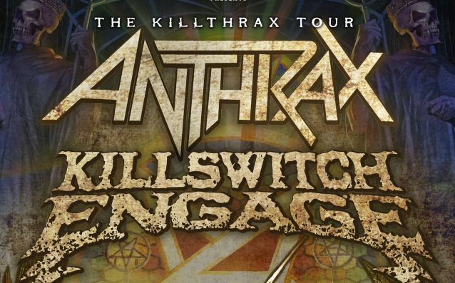 ANTHRAX AND KILLSWITCH ENGAGE on the road again with “KILLTHRAX II”