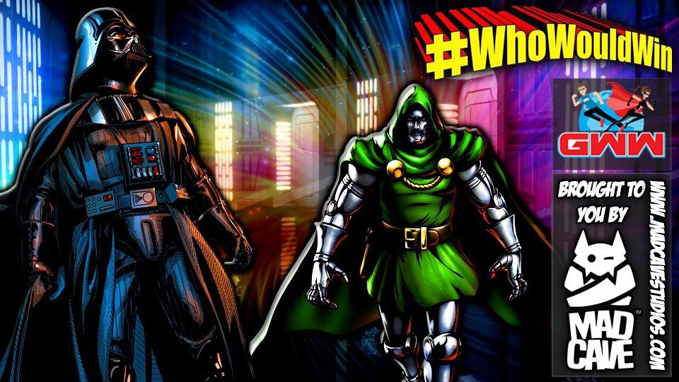 #WhoWouldWin: Doctor Doom vs. Darth Vader