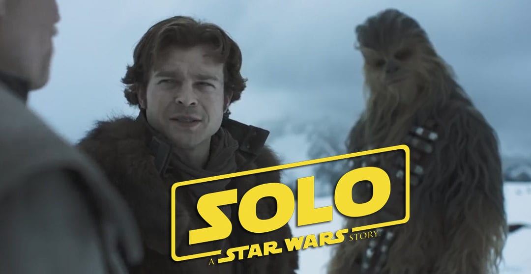TRAILER: Meet Han Solo the Sarcastic Drop-Out Space Pilot in ‘Solo: A Star Wars Story’
