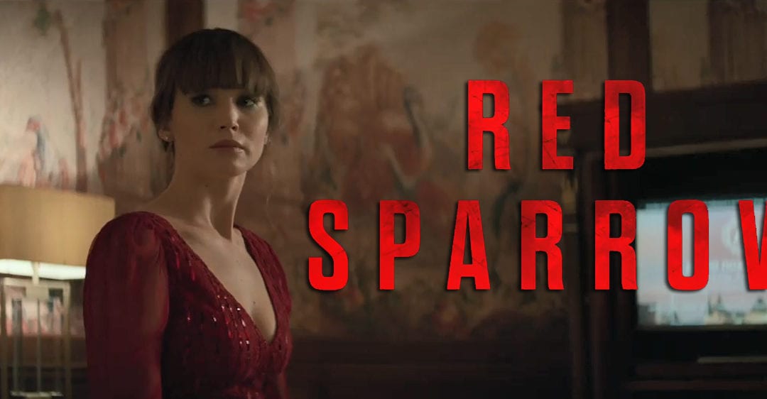 TRAILER: ‘Red Sparrow’ is the Black Widow Origin Movie You’ve Been Waiting For