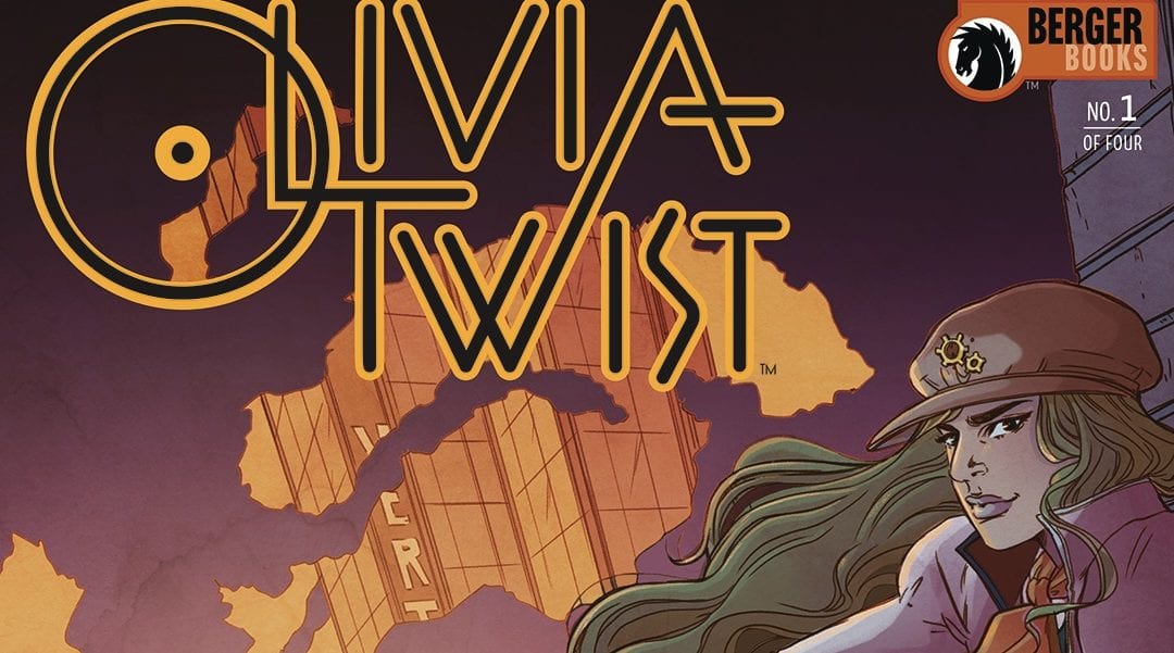 Olivia Twist #1 Review