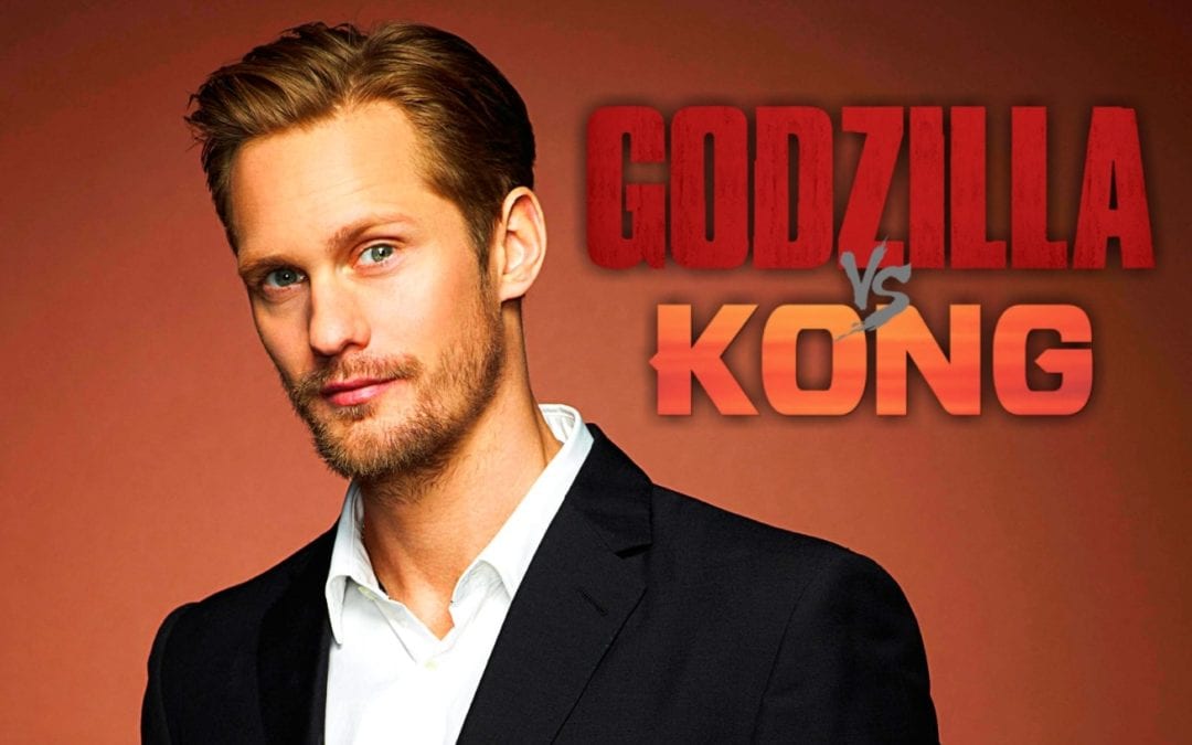 Alexander Skarsgard Is The Latest Addition To The Cast of ‘Godzilla vs Kong’