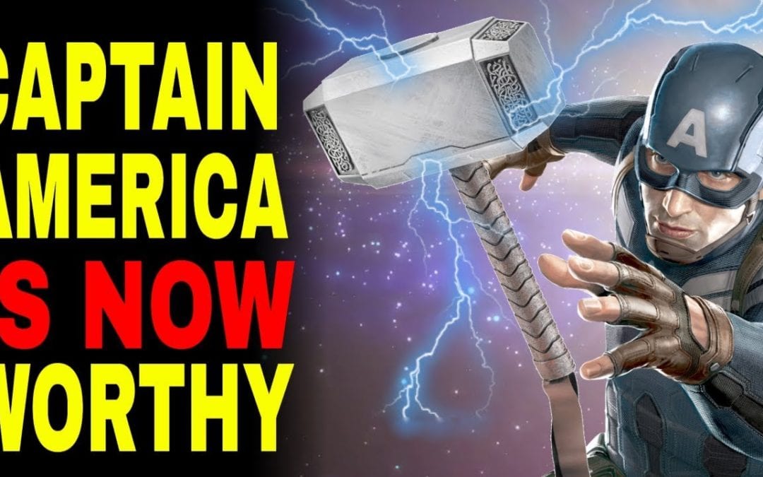 Avengers 4 Prediction: Captain America Can NOW Lift Thor’s Hammer