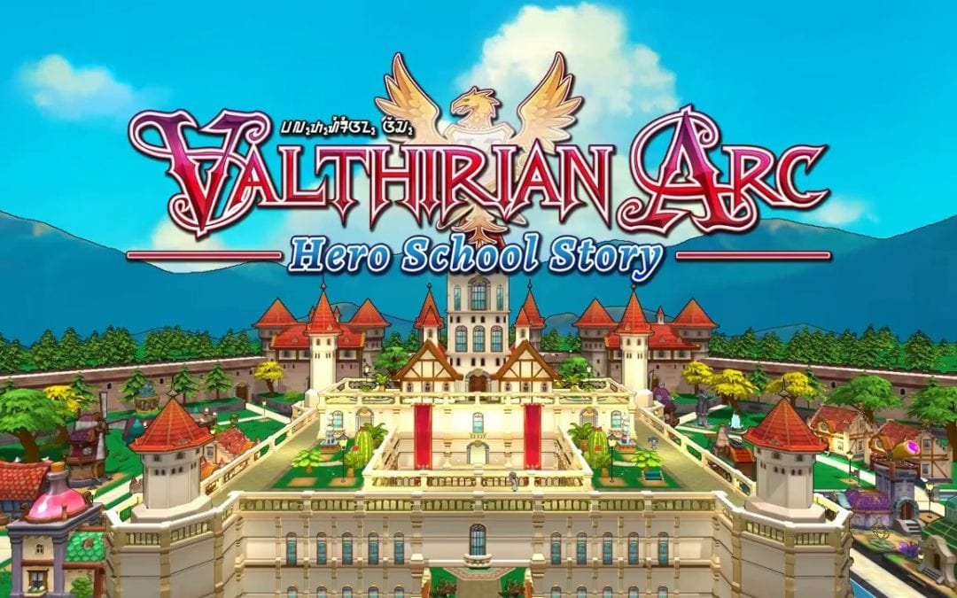 Valthirian Arc: Hero School Story Review