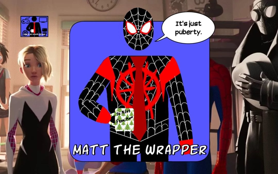 Hard At Work Episode #92: Matt The Wrapper