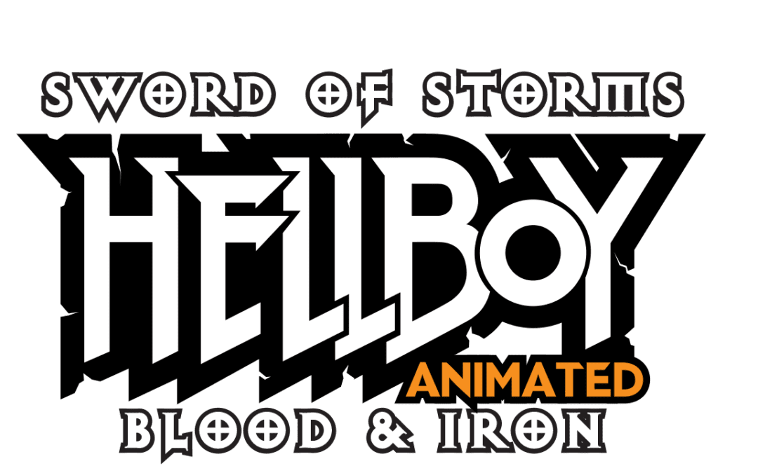 Hellboy Animated: Sword of Storms and Blood & Iron Release Date Revealed