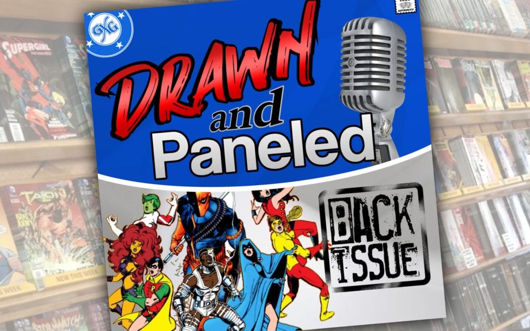 Drawn & Paneled Back Issue: New Teen Titans: The Judas Contract Prequels