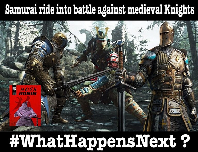 What Happens Next: Knights vs. Samurai