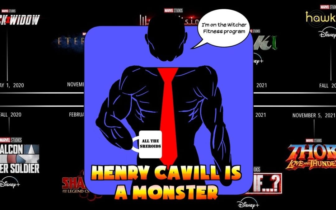 Hard At Work Episode #121: Henry Cavill Is A Monster