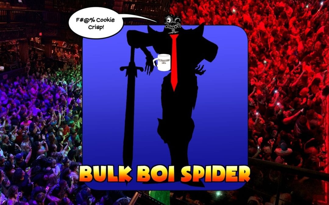 Hard At Work Episode #136: Bulk Boi Spider