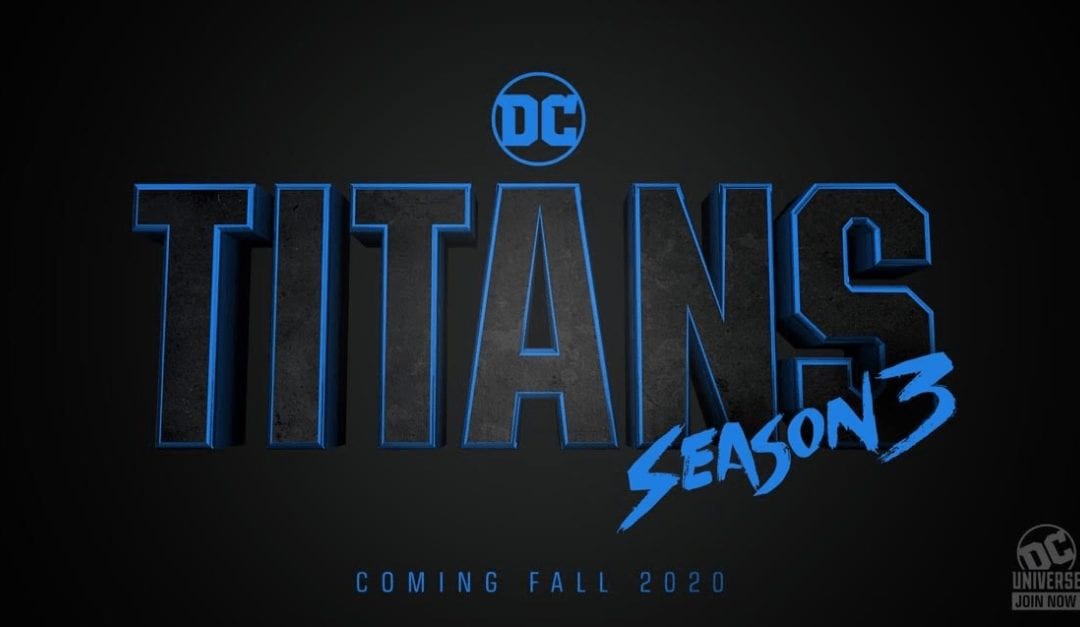 DC’s TITANS Renewed for Season 3