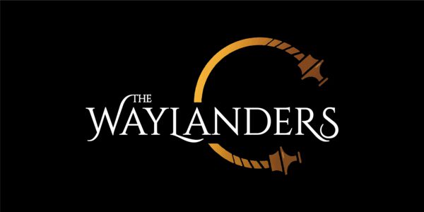 Waylanders Announcement