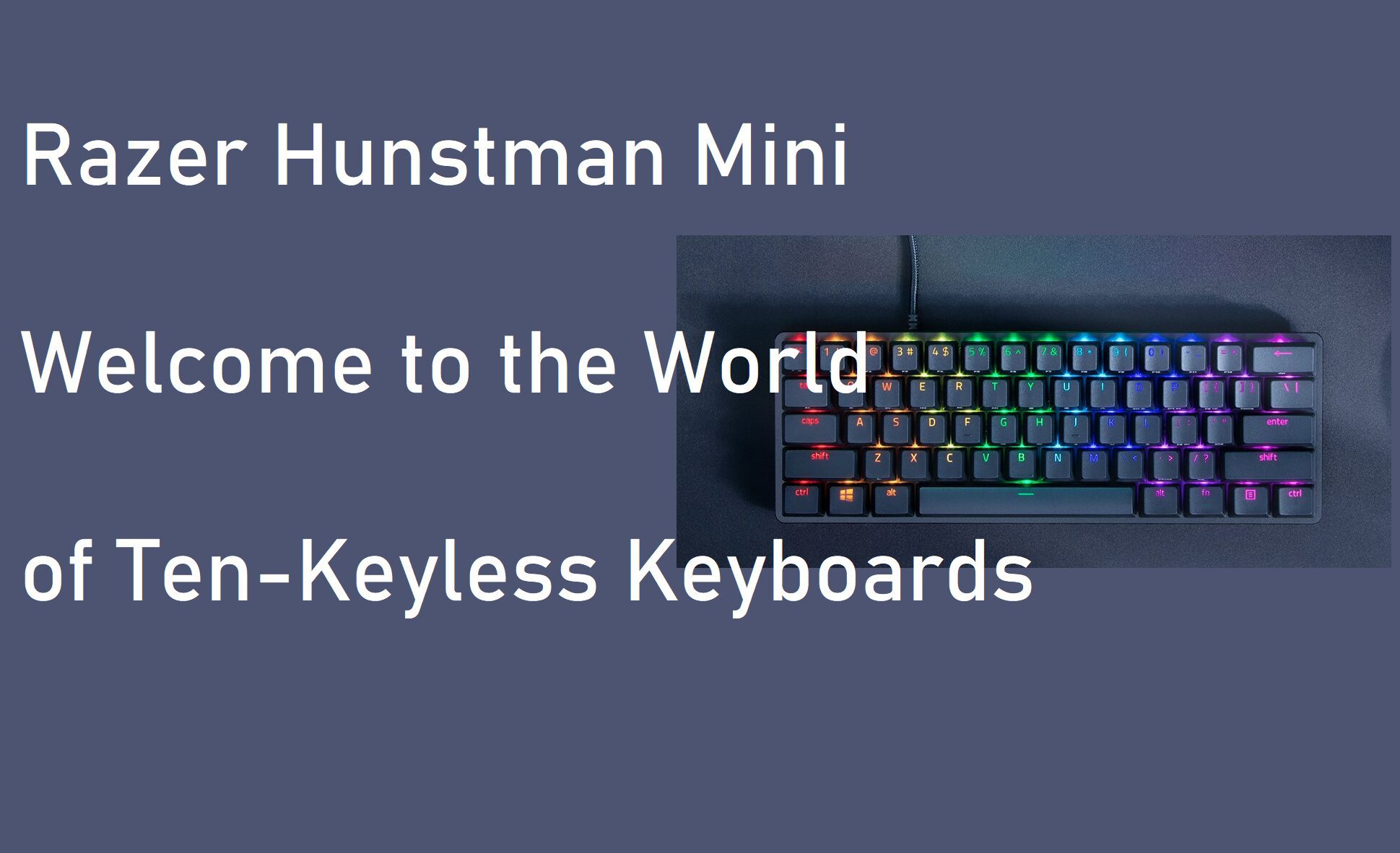 Razer Huntsman Mini 60% Gaming Keyboard – Tech Craze