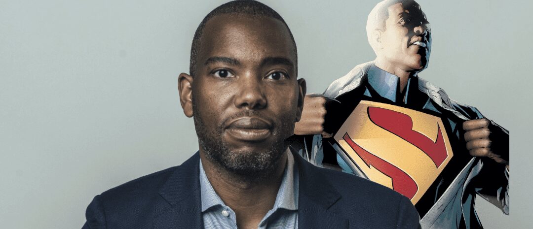 WB sets Ta-Nehisi Coates as new Superman writer, reboot film officially a go