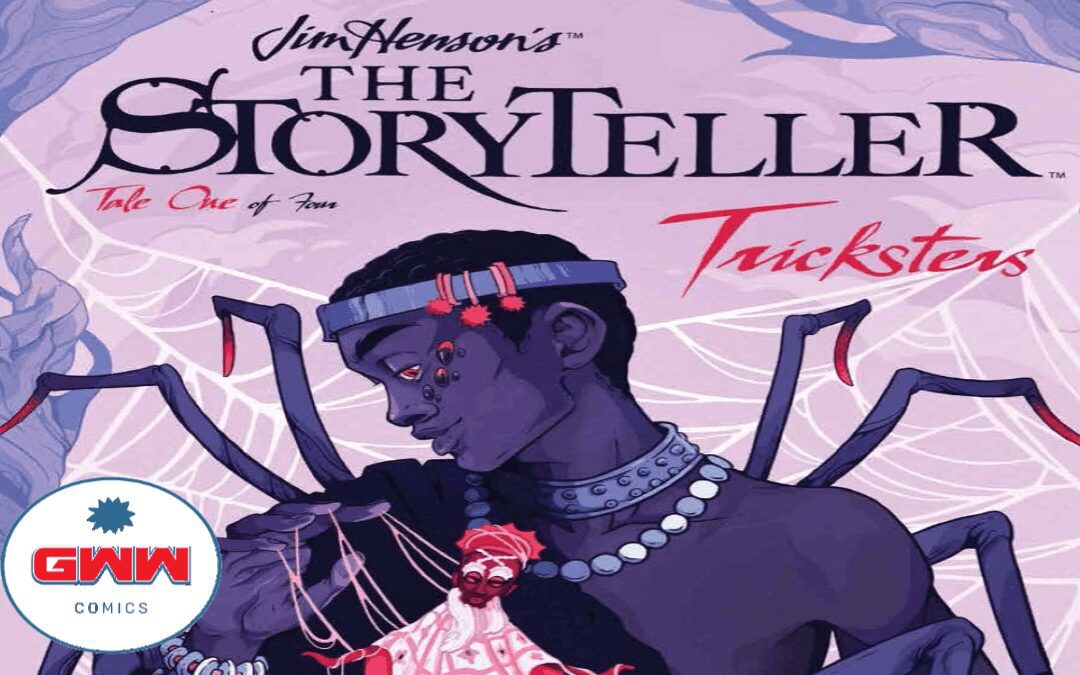 Jim Henson’s: the Storyteller – Tricksters # 1 (REVIEW)