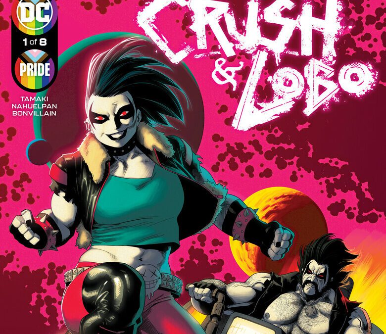 First look a DC Comics’ Crush & Lobo #1