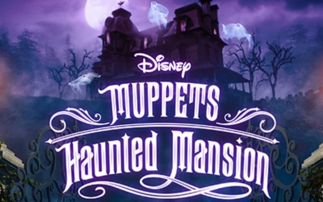 MUPPETS HAUNTED MANSION (REVIEW)