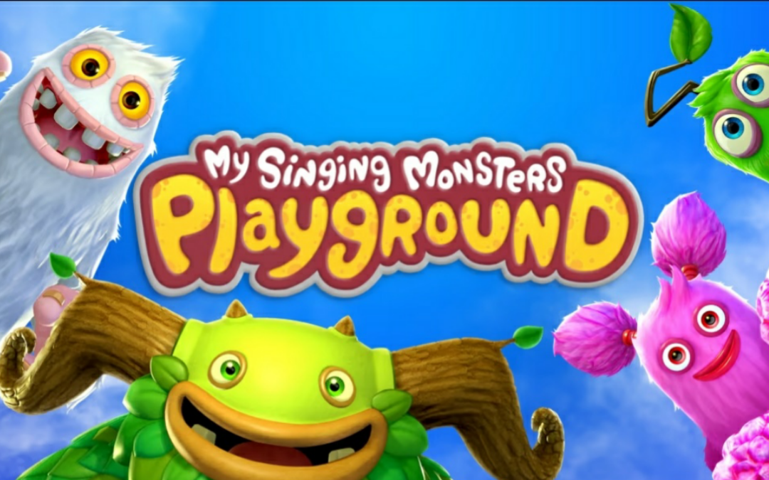 MY SINGING MONSTERS PLAYGROUND (REVIEW)