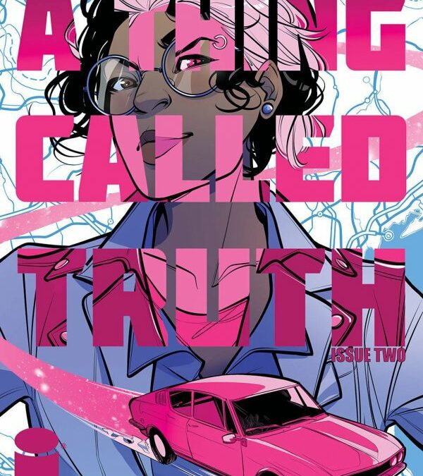 A Thing Called Truth #2 (Review)