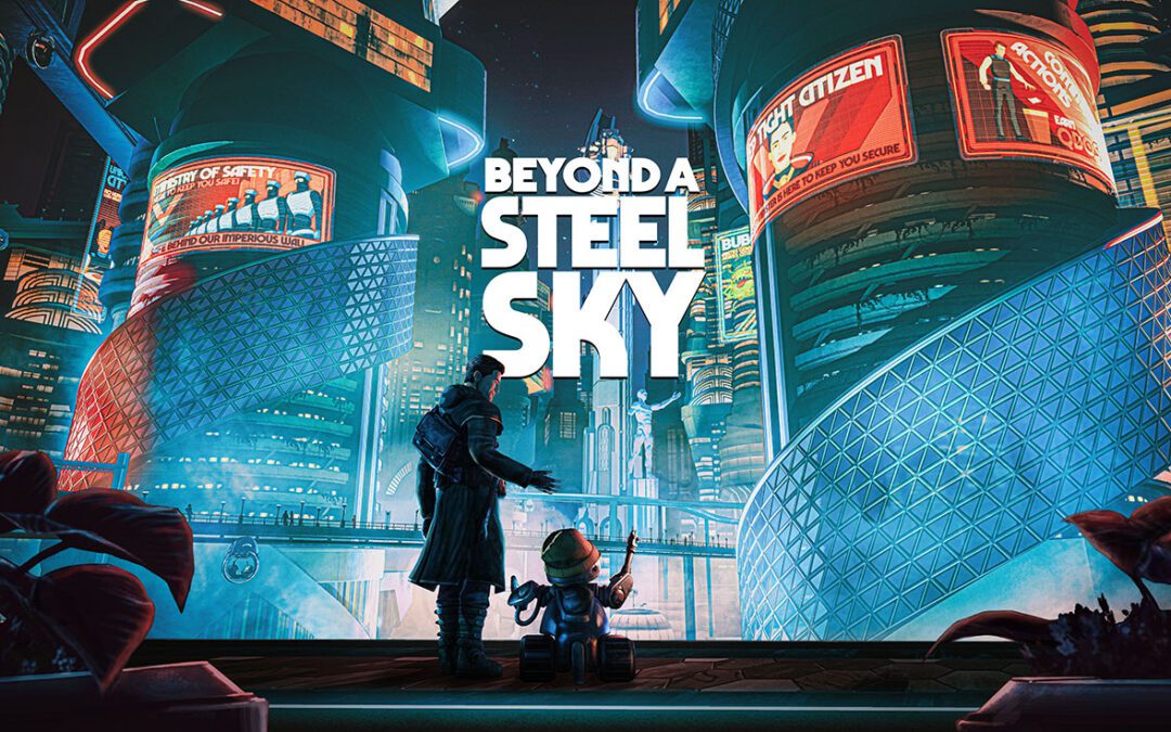 Beyond a Steel Sky (review)
