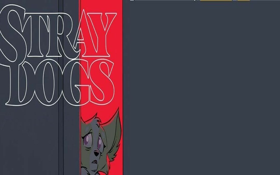 Stray Dogs: Dog Days #1 (Review)