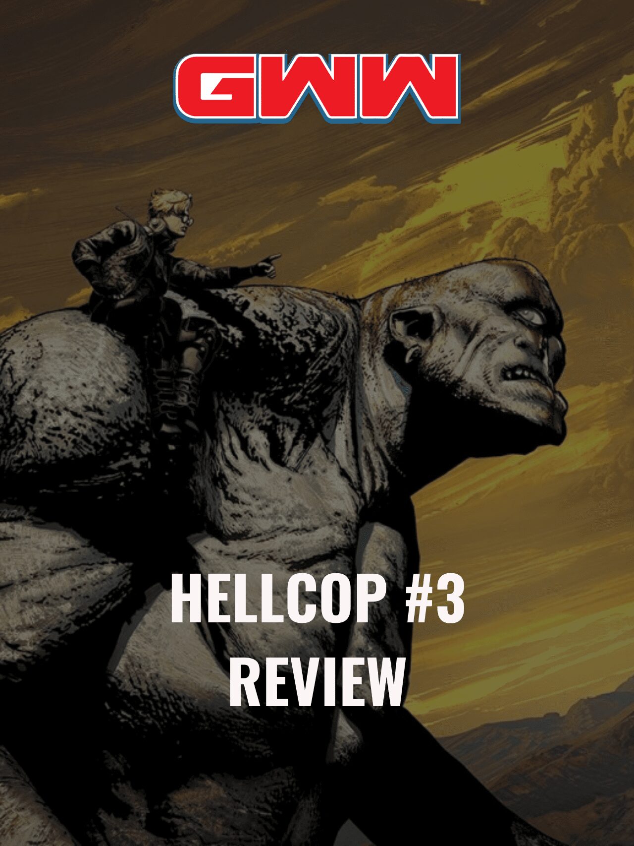 HELLCOP #3 REVIEW