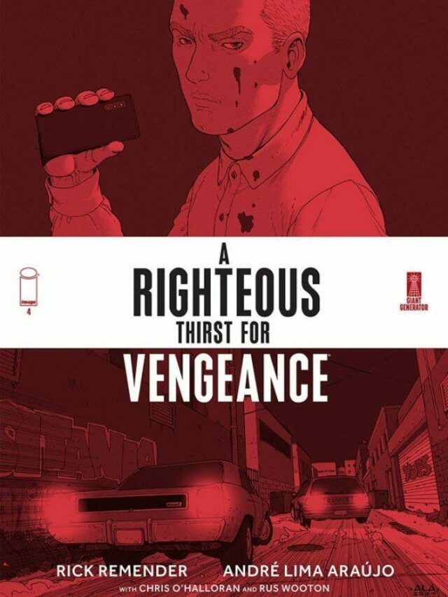 Image Comics – A Righteous Thirst for Vengeance #4 (Review)