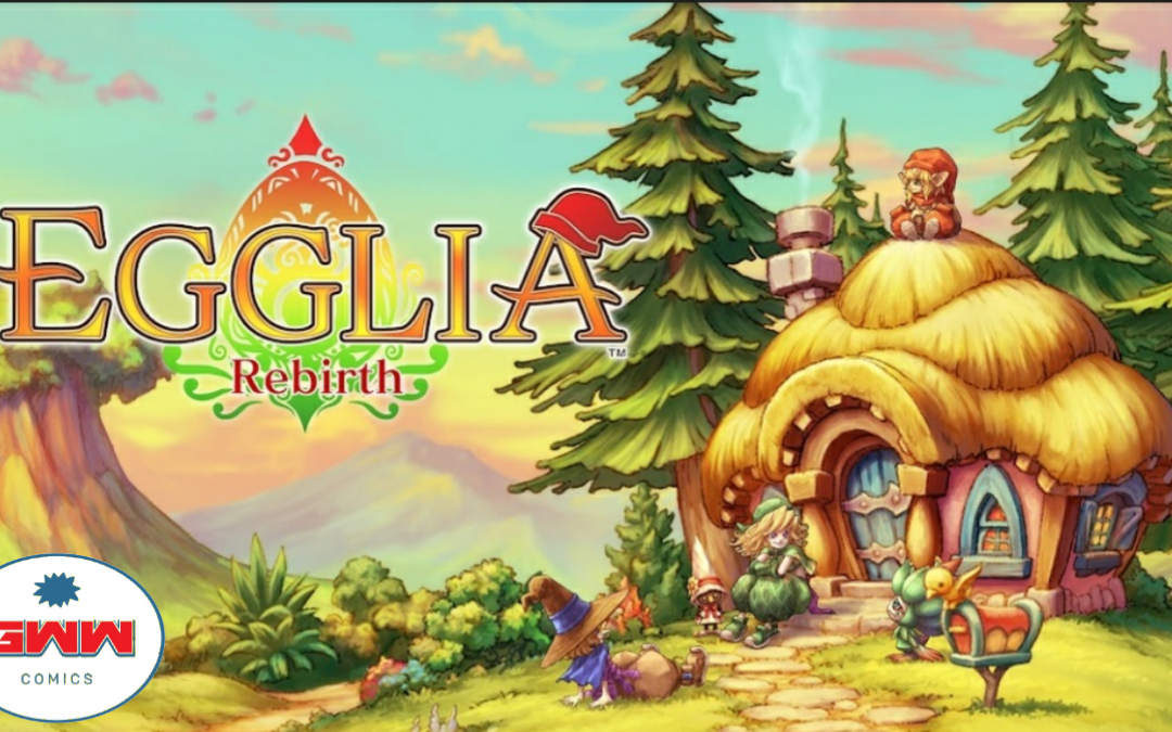 GET WHISKED INTO ADVENTURES IN  EGGLIA: REBIRTH