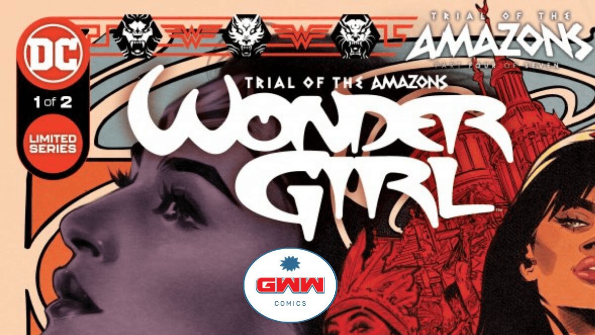 Trial of the Amazons Wonder Girl #1 main cover with GWW logo