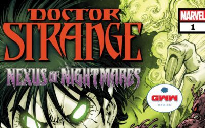 Doctor Strange Nexus of Nightmare #1: Marvel Comics Review