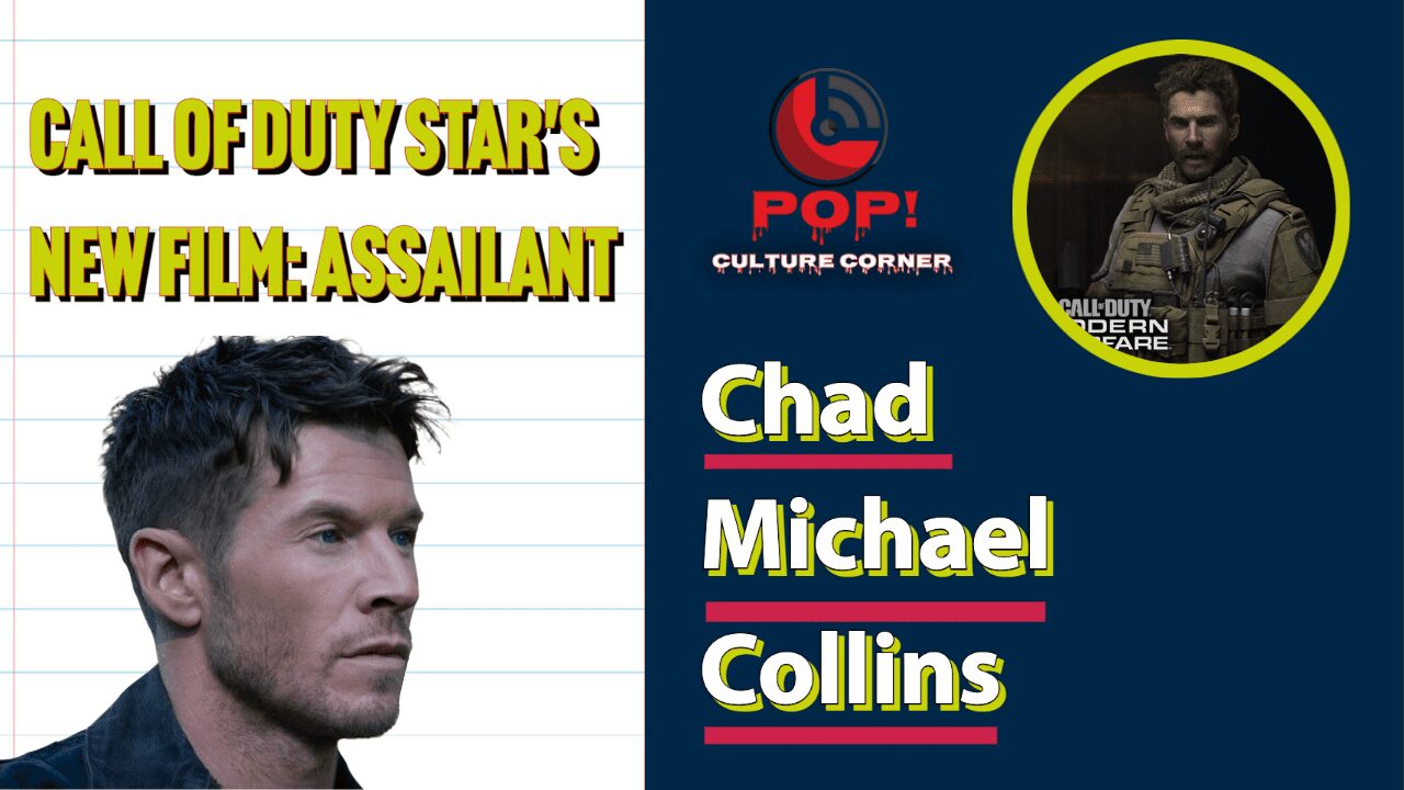 Call of Duty Star Chad Michael Collins Joins The Show