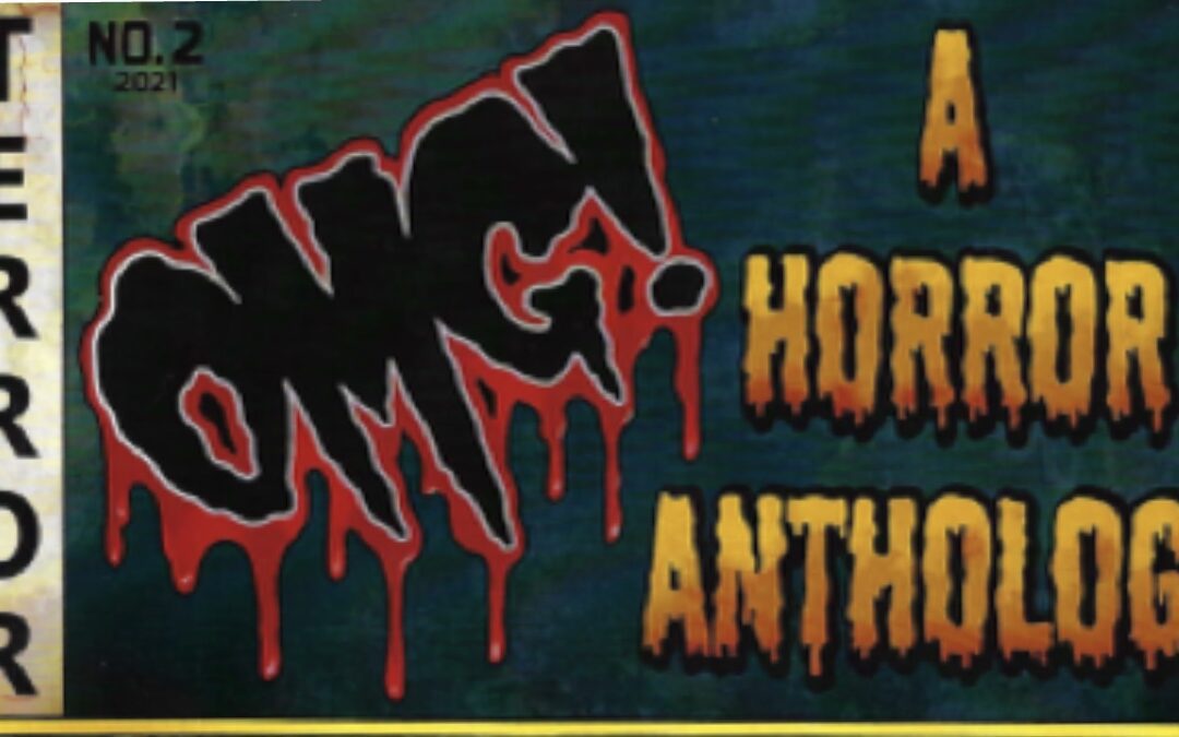 OMG! A Horror Anthology
