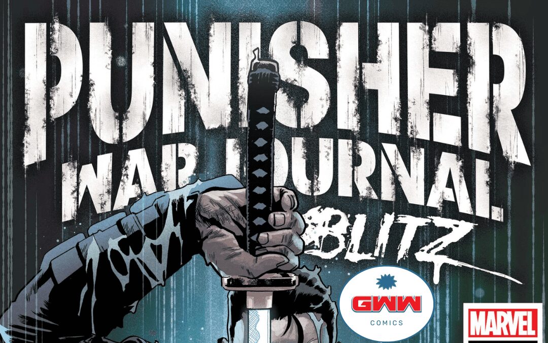 Punisher War Journal: Blitz #1: Marvel Comics review