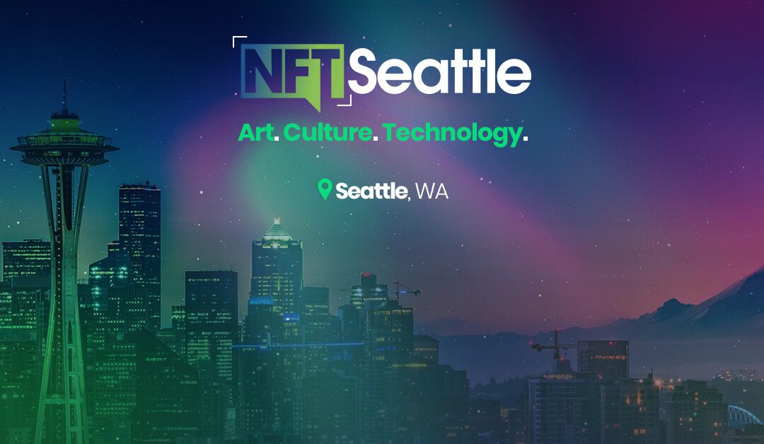 Art, Culture, Technology, & Coffee: Seattle’s First-Ever NFT Conference