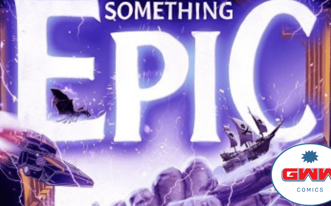 SOmething epic #1 review