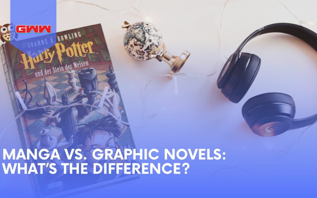 Manga vs. Graphic Novels: What’s the Difference?