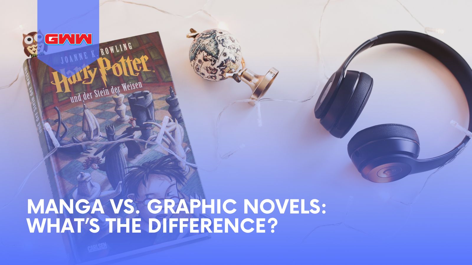 Manga vs. Graphic Novels: What’s the Difference?