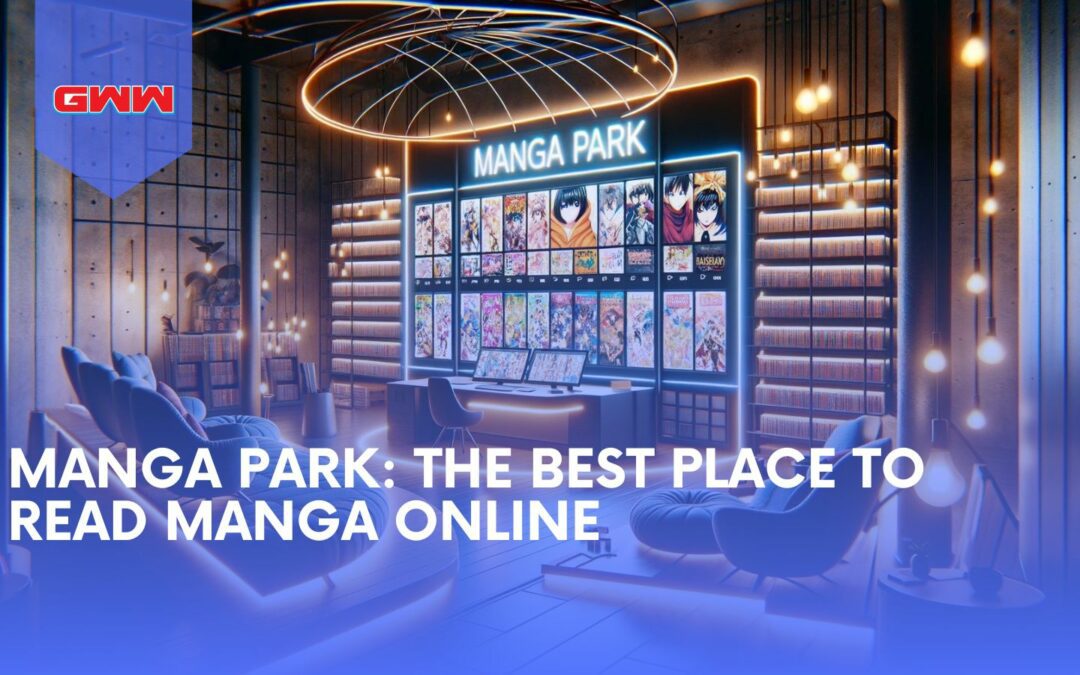 Is Manga Park the Best Place to Read Manga Online?