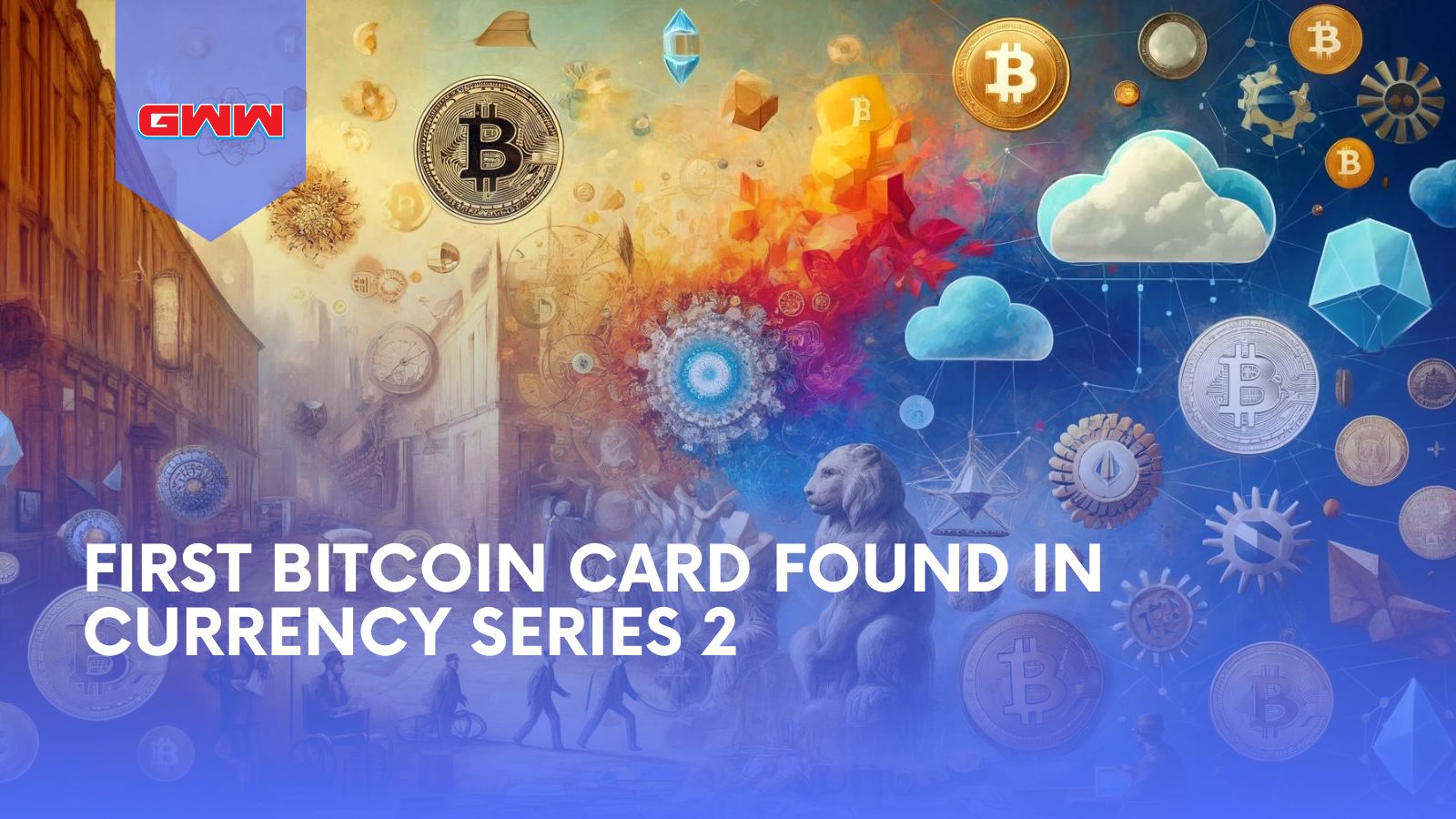 First Bitcoin Card Found in Currency Series 2