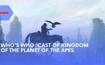 Fresh Faces and Veteran Stars: The Cast of ‘Kingdom of the Planet of the Apes’ Revealed
