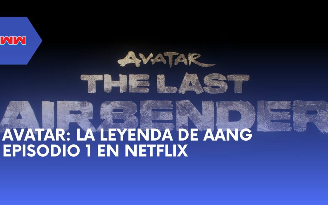 Una Reseña Detallada del Episodio 1 de ‘Avatar: La Leyenda de Aang’ en la Serie de Acción Real de Netflix