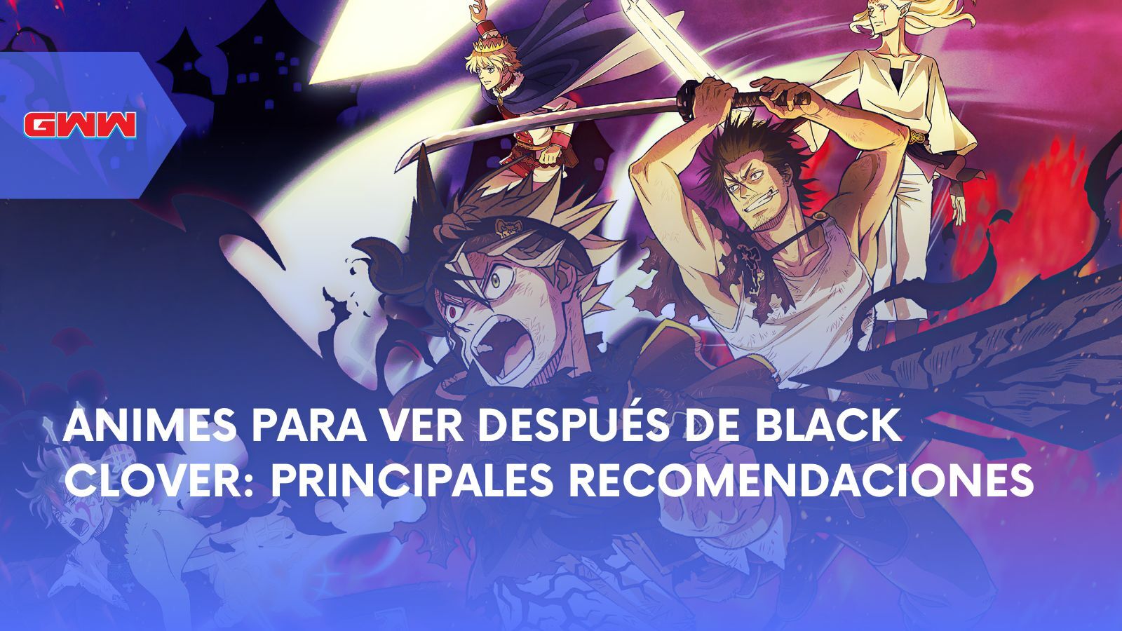 Animes Para Ver Después de Black Clover: Principales Recomendaciones